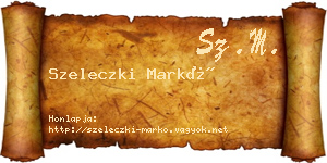 Szeleczki Markó névjegykártya